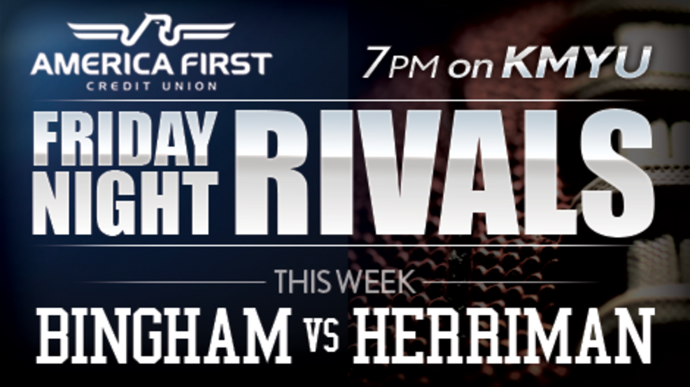 Friday Night Rivals - Bingham @ Herriman FNR_FBPost_09-01_Bingham-v-Herriman_470x265.png